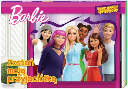Barbie Nowy wymiar przygody Zostań moją przyjaciółką
