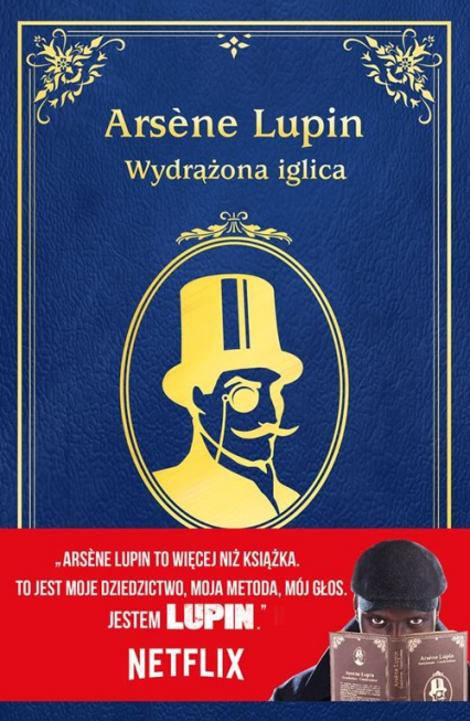 Arsene Lupin Wydrążona iglica