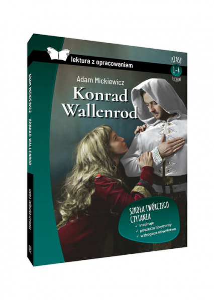 Konrad Wallenrod Lektura z opracowaniem Liceum