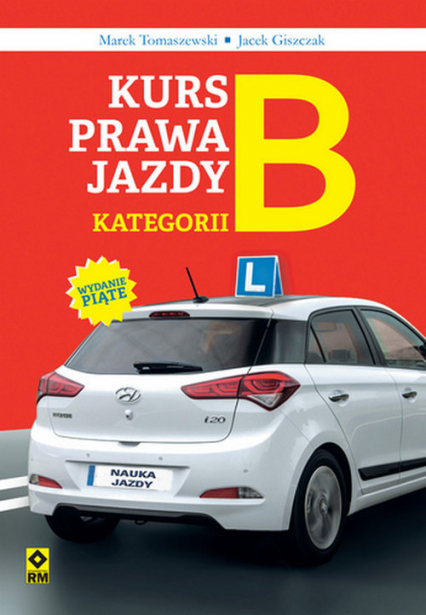 Kurs prawa jazdy kategorii B