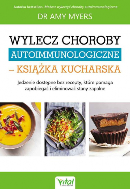 Wylecz choroby autoimmunologiczne książka kucharska