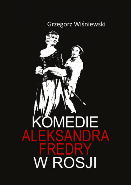 Komedie Aleksandra Fredry w Rosji