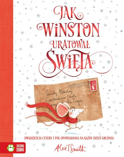 Jak Winston uratował Święta Dwadzieścia cztery i pół opowiadania na każdy dzień grudnia