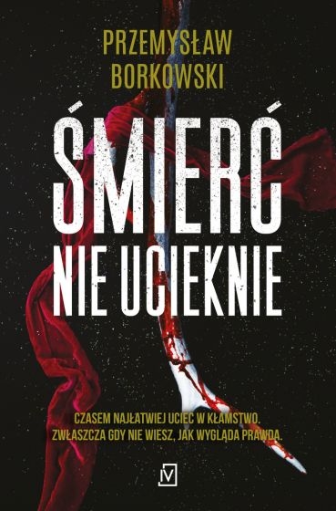 Śmierć nie ucieknie
