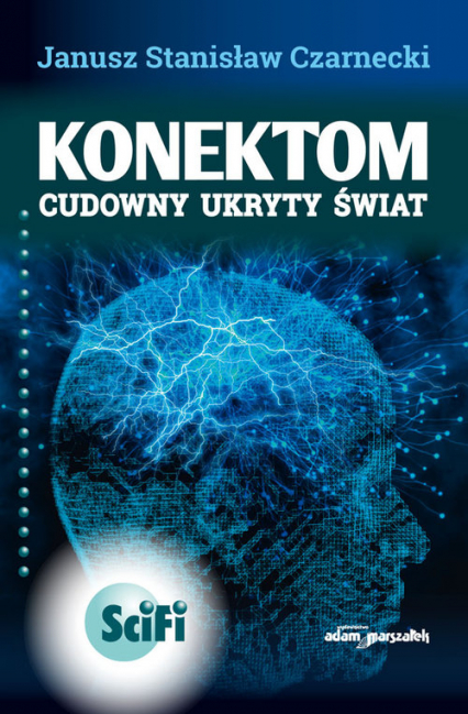 Konektom Cudowny ukryty świat