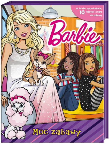 Barbie Moc zabawy