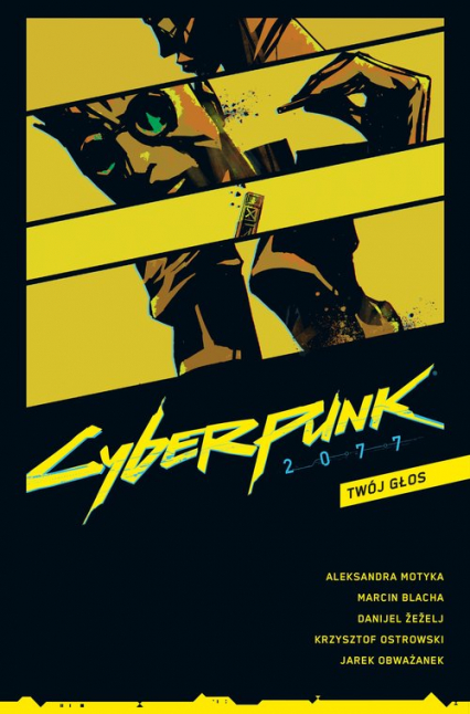 Cyberpunk 2077 Twój głos Tom 2