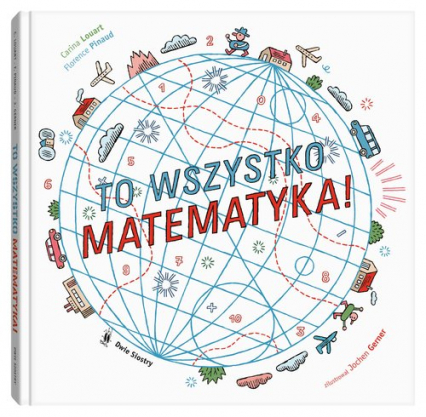 To wszystko matematyka!