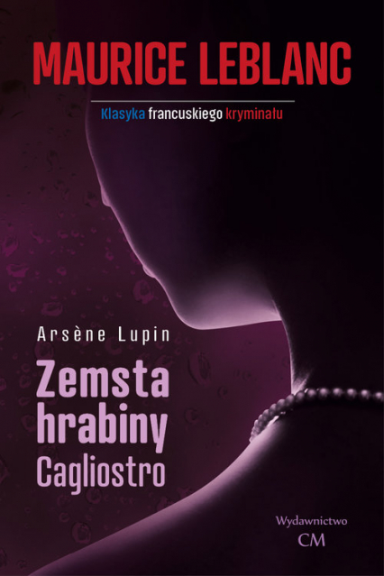 Arsene Lupin Zemsta hrabiny Cagliostro