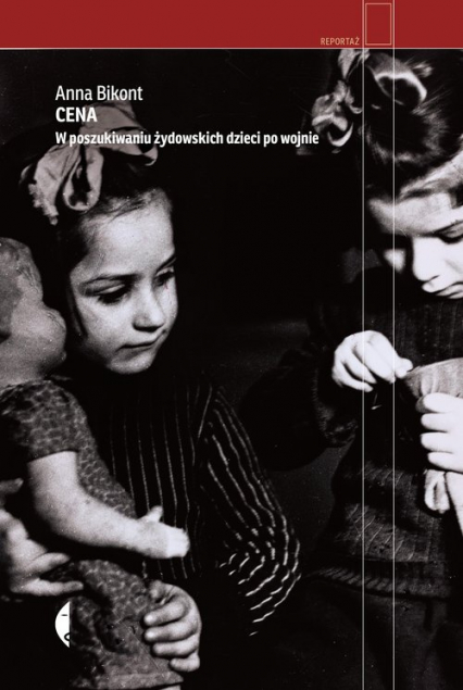 Cena W poszukiwaniu żydowskich dzieci po wojnie