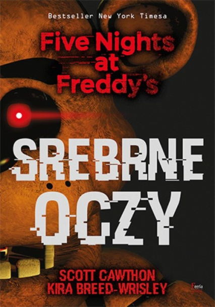 Srebrne oczy Five Nights at Freddy’s