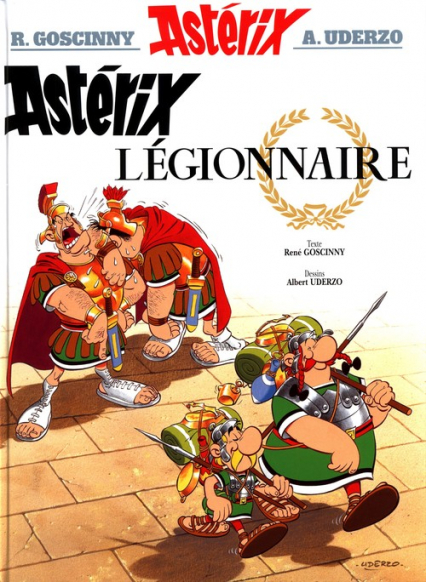 Asterix 10 Asterix Legionnaire