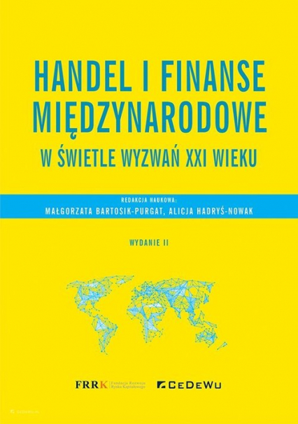 Handel i finanse międzynarodowe w świetle wyzwań XXI wieku