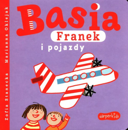 Basia Franek i pojazdy