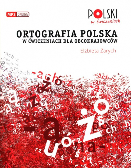 Ortografia polska w ćwiczeniach dla obcokrajowców