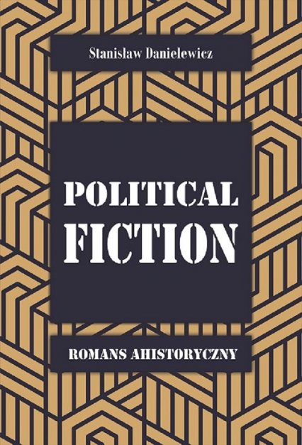 Political fiction Romans ahistoryczny