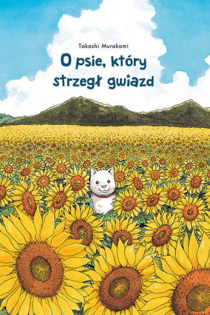 O psie, który strzegł gwiazd