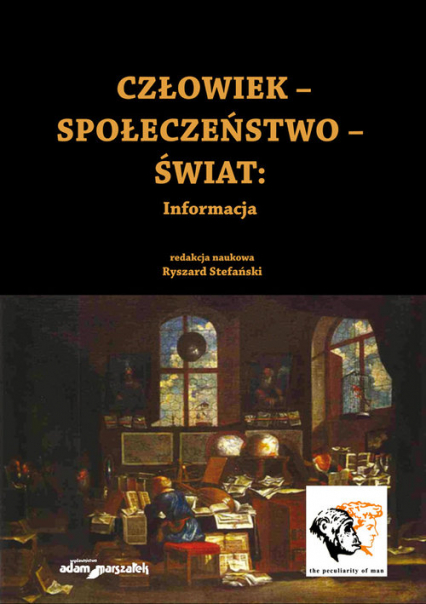 Człowiek - Społeczeństwo - Świat Informacja