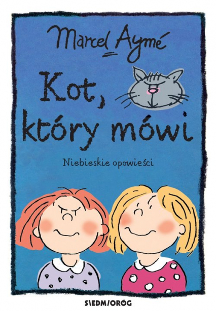 Kot który mówi Niebieskie opowieści