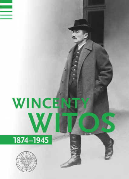 Wincenty Witos 1874-1945