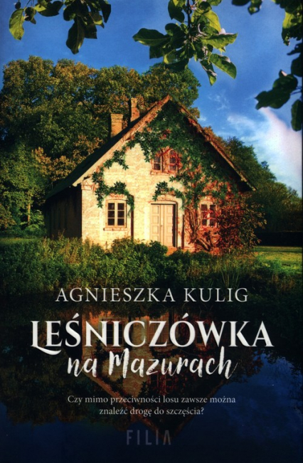 Leśniczówka na Mazurach