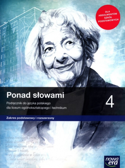 Ponad słowami 4 Podręcznik Zakres podstawowy i rozszerzony Szkoła ponadpodstawowa