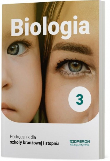 Biologia 3 Podręcznik Szkoła branżowa I stopnia