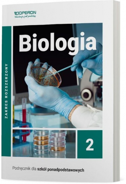 Biologia 2 Podręcznik Zakres rozszerzony Szkoła ponadpodstawowa