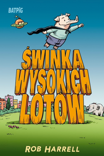 Świnka wysokich lotów Batpig Tom 2