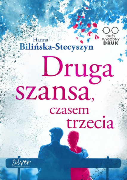 Druga szansa czasem trzecia