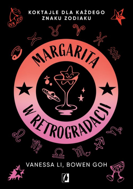 Margarita w retrogradacji Koktajle dla każdego znaku zodiaku