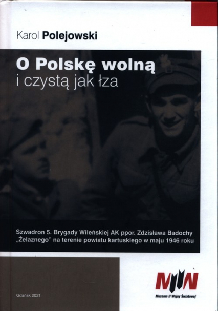 O Polskę wolną i czystą jak łza