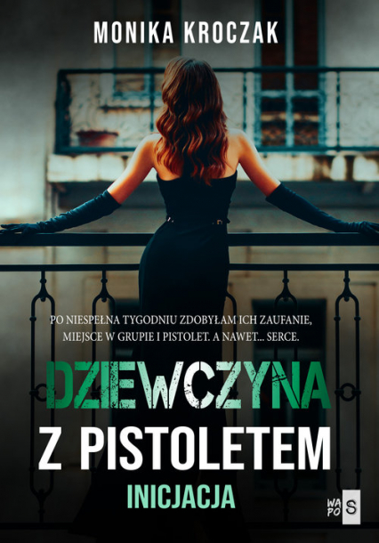 Dziewczyna z pistoletem Inicjacja