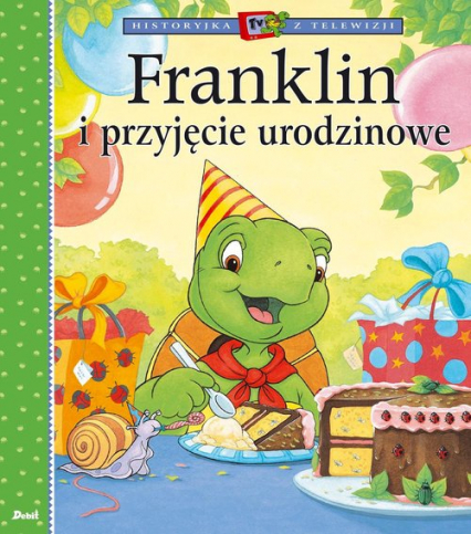 Franklin i przyjęcie urodzinowe