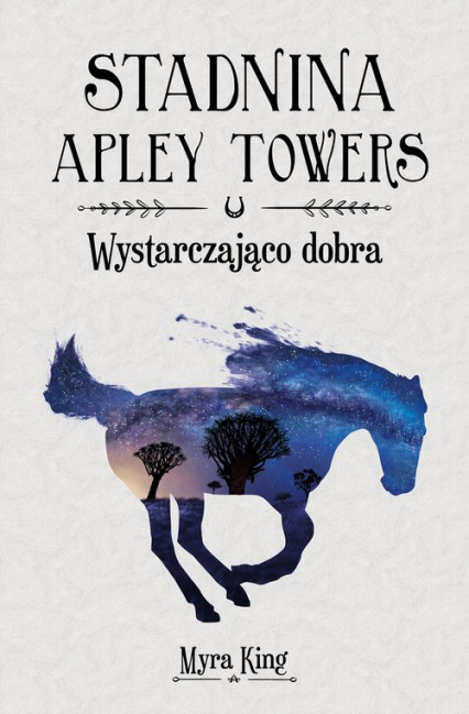 Stadnina Apley Towers Tom 6 Wystarczająco dobra