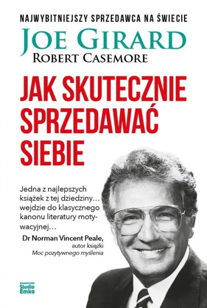 Jak skutecznie sprzedawać siebie