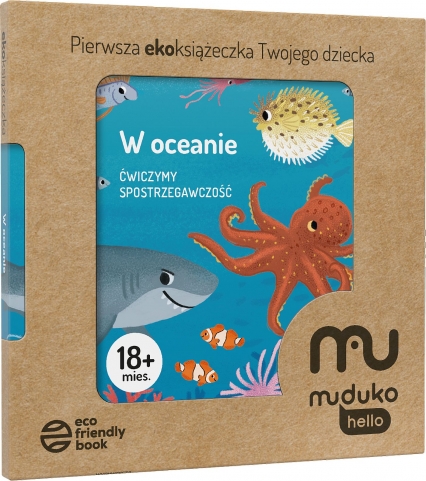 W oceanie. Ćwiczymy spostrzegawczość 18 mies.+ Pierwsza ekoksiążeczka Twojego Dziecka
