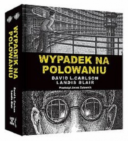 Wypadek na polowaniu Prawdziwa opowieść o zbrodni i poezji