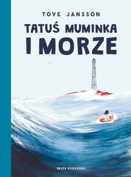 Tatuś Muminka i morze