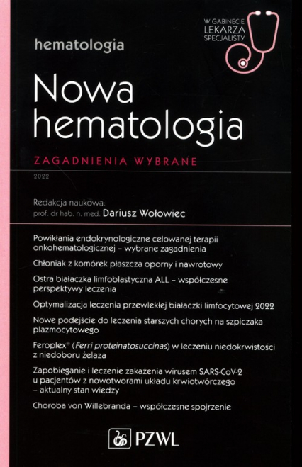 Nowa Hematologia Zagadnienia wybrane Hematologia