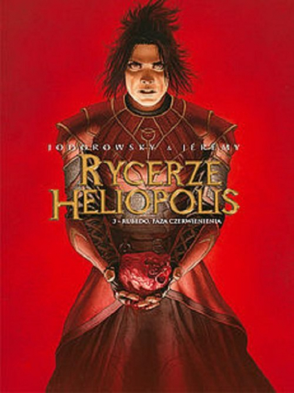 Rycerze Heliopolis - 3 - Rubedo, faza czerwienienia