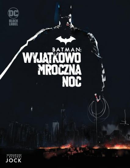 Batman Wyjątkowo mroczna noc