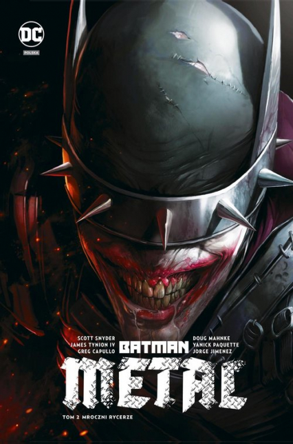 Batman Metal. Mroczni Rycerze Tom 2