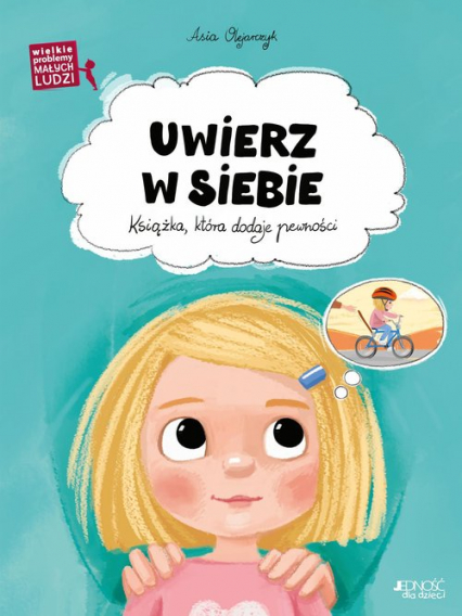 Uwierz w siebie Książka, która dodaje pewności