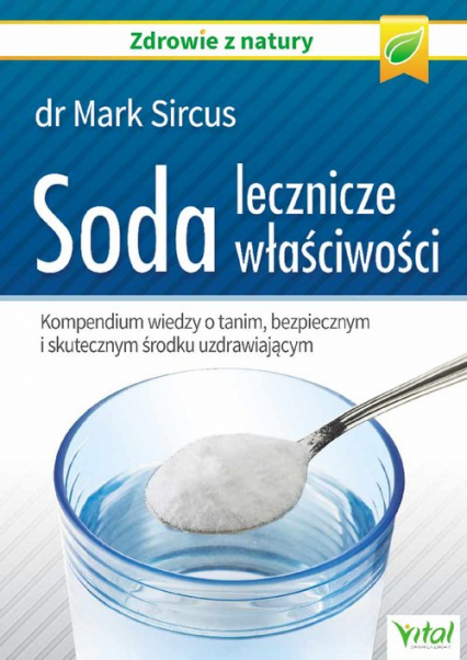 Soda - lecznicze właściwości.