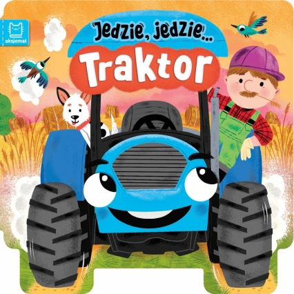 Jedzie, jedzie… Traktor
