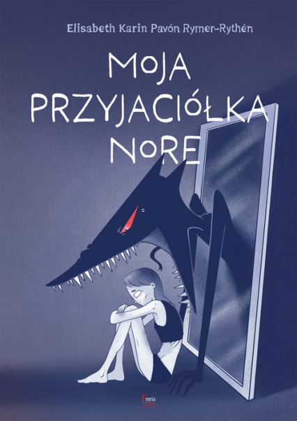 Moja przyjaciółka Nore