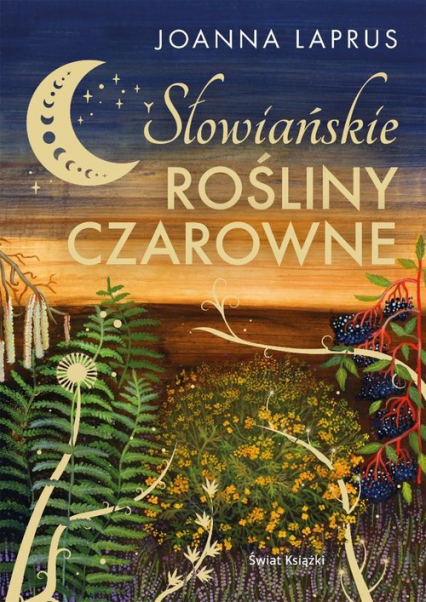 Słowiańskie rośliny czarowne (edycja kolekcjonerska)