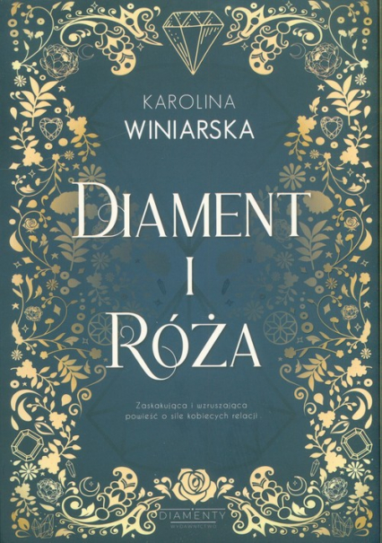 Diament i róża