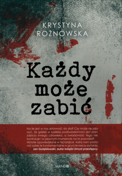 Każdy może zabić